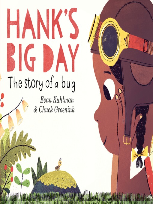 Title details for Hank's Big Day by Evan Kuhlman - Available